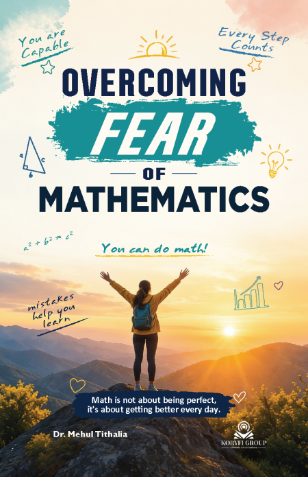 Overcoming Fear of Mathematics - KGMP